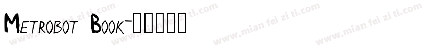 Metrobot Book字体转换